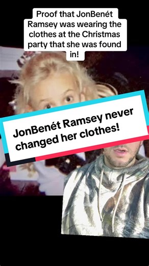 We can now prove that JonBenét Ramsey was wearing the clothes that she was found in, the night before at the Christmas party. Patsy confirmed in her Police interview. What JonBenét Ramsey was wearing the night before the Christmas party. She was very detailed in what the clothing looked like. Not only did she identify what JonBenét was wearing, it also confirms that she never changed out of those clothes from the party the night before. However, Patsy did change her clothing. She mentioned that 