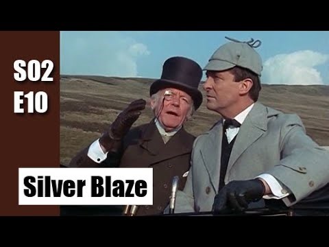 Sherlock Holmes S02E10 - Silver Blaze / full episode