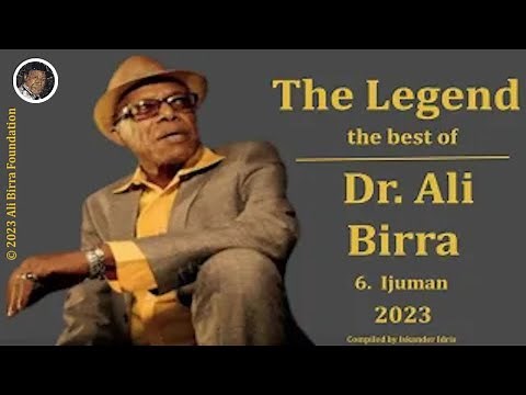 The Legend Dr. Ali Birra Ijuman 2023