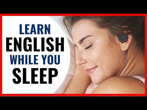 Learn English while you SLEEP - Fast vocabulary increase - 学习英语睡觉 - -تعلم الانجليزية في النوم