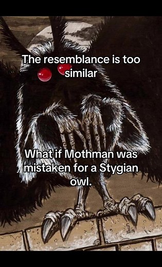 Exploring the Mothman and Stygian Owl Connection
