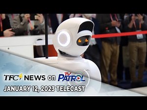 TFC News on TV Patrol | January 12, 2023