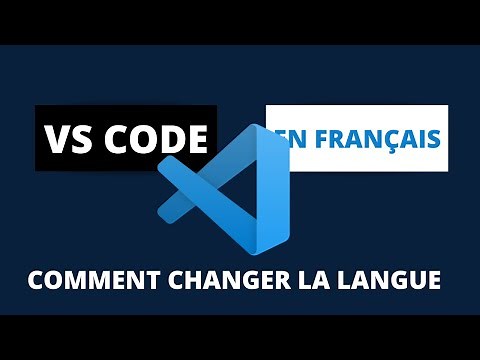 Comment Changer la Langue de VSCODE en FRANCAIS.