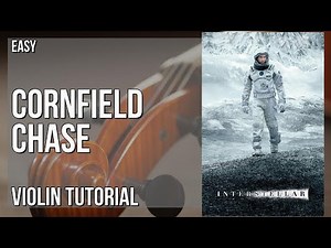 How to play Cornfield Chase (Interstellar) by Hans Zimmer on Violin (Tutorial)
