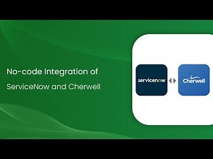 How to Connect Cherwell and ServiceNow?
