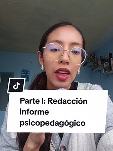 Cómo redactar un informe psicopedagógico Parte 1