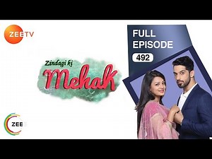 Zindagi Ki Mehek - Full Ep - 492 - Shaurya, Mehek, Shwetlana - Zee TV