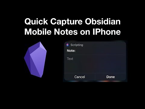 Quick Capture Obsidian Mobile Notes on IPhone