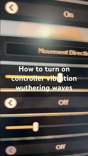 How to turn on controller vibration wuthering waves