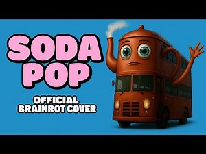 SODA POP x ITALIAN BUSES BRAINROT | Official Music Video