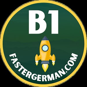 Faster German B1 Course