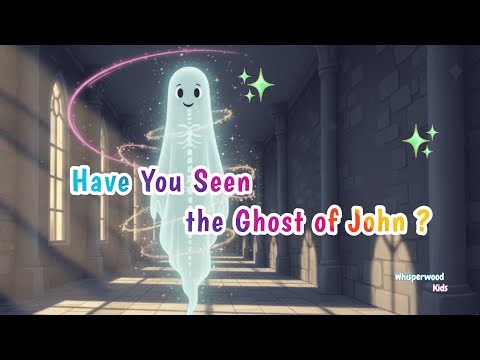 Have You Seen the Ghost of John | Fun Halloween Song for Kids | Kids song | Nursery Rhyme