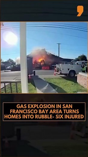 Hayward Gas Explosion: Home Destroyed, 6 Injured in Bay Area Blast | California blast | News9