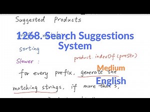 LeetCode 1268. Search Suggestions System Explanation and Solution