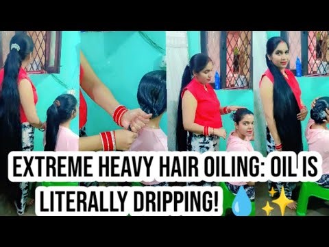 Extreme Heavy Hair Oiling: Oil is literally dripping! 💧✨ | Ap konsa oil use karte ho?