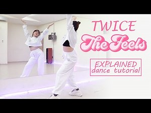 TWICE "The Feels" Dance Tutorial | Mirrored + Explained