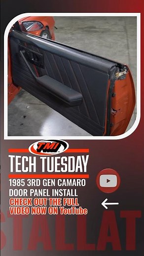TMI’s Tech Tuesday | 3rd Gen Camaro Door Panel Install #tmiproducts #camaro #custominteriors #chevy