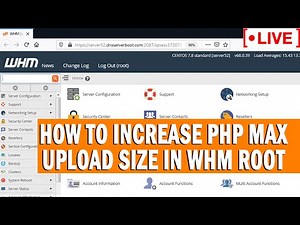 [🔴LIVE] How to increase php max upload size in WHM root?