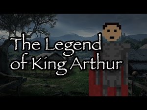 The Legend of King Arthur