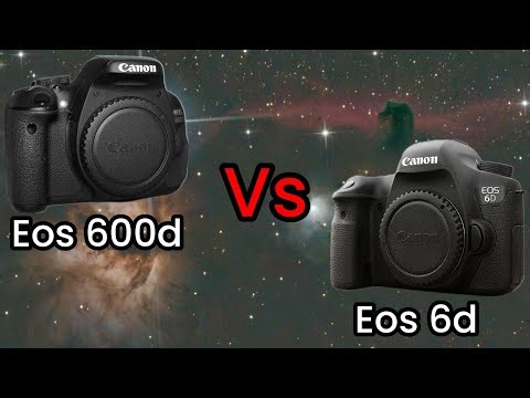 Canon EOS 600D vs 6D: Which DSLR Should You Choose for Astrophotography