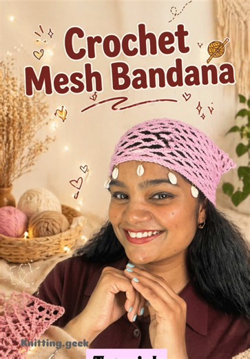 Crochet Mesh Bandana Tutorial: Trendy Pattern