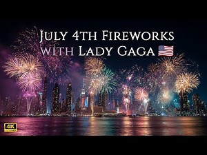 July 4th Independence Day Fireworks with Lady Gaga’s Star-Spangled Banner 🇺🇸🎆