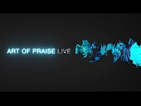 Art Of Praise (Live) - Adventist Praise Song