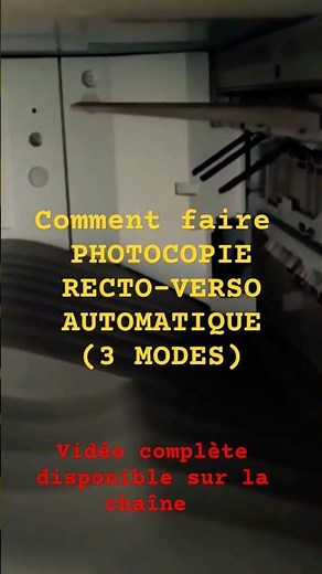 Extrait de "Comment faire une photocopie Recto-verso automatique sur copieur CANON (3 modes)" #tuto