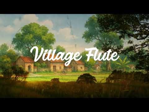 Village flute background music no copyright / Village flute / Rural flute tracks (Royalty Free)