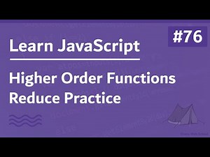 Learn JavaScript In Arabic 2021 - #076 - Higher Order Functions - Reduce Practice