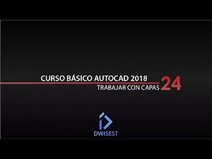 Autocad 2018 - Trabajar con capas - Tutorial básico 24