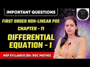 First order non-linear PDE | Important Q. | Differential Equation (NEP) | BA/BSc Maths 3rd sem