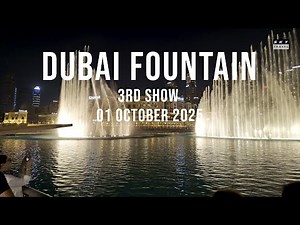 Dubai Fountain Third Show 2025 | Mesmerizing Water Dance in 4K HDR | Downtown Dubai 🇦🇪