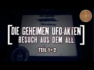 Die geheimen UFO-Akten - Besuch aus dem All - 1+2 - Dokumentation - Deutsch - 2011