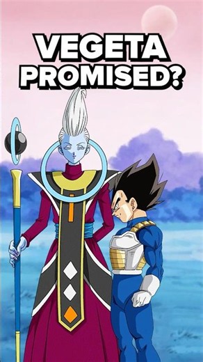 “Vegeta Promised Whis”