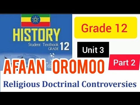 HISTORY grade 12 unit 3 part 2 Afaan oromootiin 1 November 2024