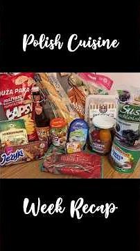 Polish Food | Global Cuisine Week Recap!