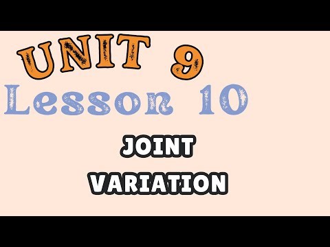 Math Models U9 L10 | Joint Variation (Cracking the Variation Code)