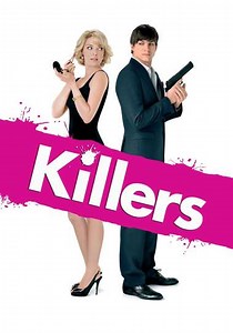 Killers (2010) - Where to Watch