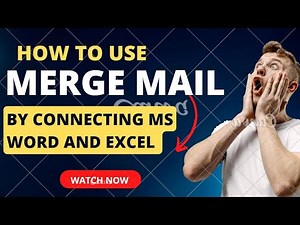 Merge Mail By Using MS Excel and Ms Word