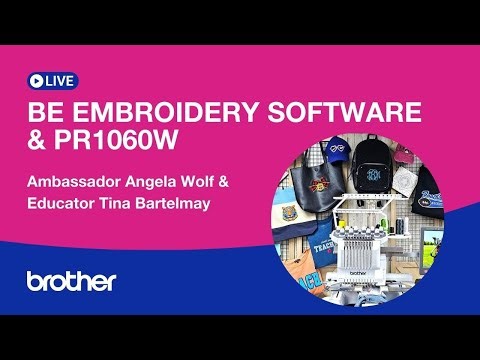 EP 528: Check out the Brother PR1060W 10-Needle Embroidery Machine & BE Embroidery Studio Software