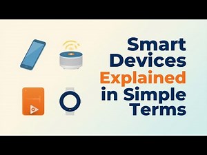 🤖 Smart Devices Explained in Simple Terms | Secure 2 Cyber