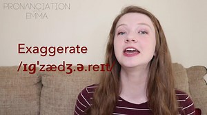 8.1K views · 1.9K reactions | Exaggerate Make a sentence below using the word ‘exaggerate'!  Verb: to make something seem larger, more important, better, or worse than it really is (She exaggerated the story to make him look worse than he really was). | Pronunciation with Emma | Facebook