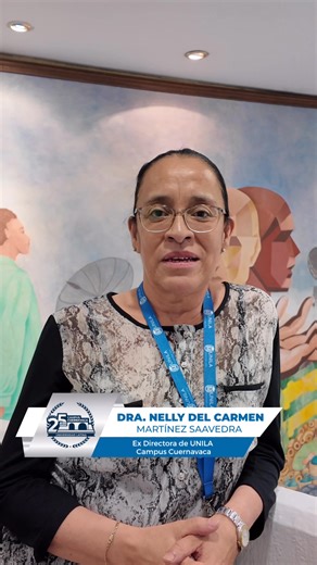 4.1K views · 64 reactions | Dra. Nelly del Carmen Martínez Saavedra, Ex Directora de UNILA Campus Cuernavaca ¡Gracias por ser parte de esta historia!  25 años de esfuerzo, dedicación y compromiso han marcado el camino de UNILA. ✨ #UNILA #Aniversario #Campus #Cuernavaca #Morelos | Universidad Latina | Facebook