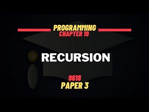Recursion | Lecture 1 | A2 P3 Computer Science | 9618