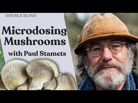 Microdosing Mushrooms w/ Paul Stamets 🍄 | DoubleBlind