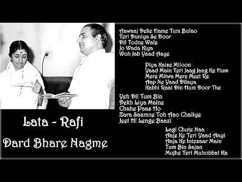 Mohammad Rafi || Lata Mangeshkar || Dard Bhare Nagme || Sad Duets || Soulful Melodies