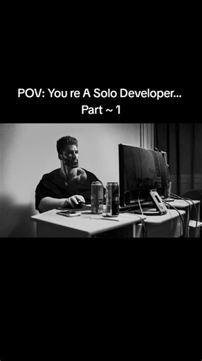 POV: Life as a Solo Developer - Challenges and Strategies
