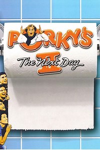 Porkys II: The Next Day - Alchetron, the free social encyclopedia