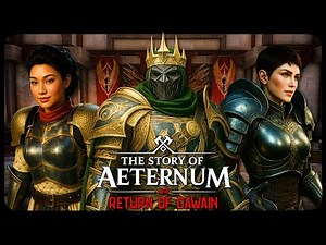 The Story Of Aeternum - #4: Return Of Gawain (New World: Aeternum)